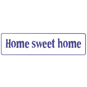 Šablóna PENTART - Home sweet home